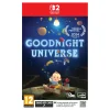 Goodnight Universe for Switch 2